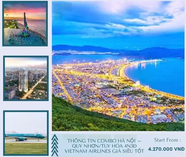 Combo Hà Nội – Quy Nhơn/Tuy Hòa 4N3Đ