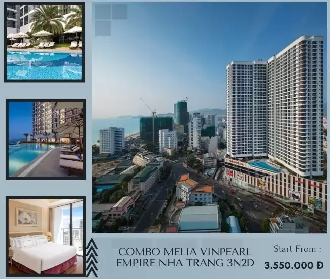 Combo Melia Vinpearl Empire Nha Trang 3N2D