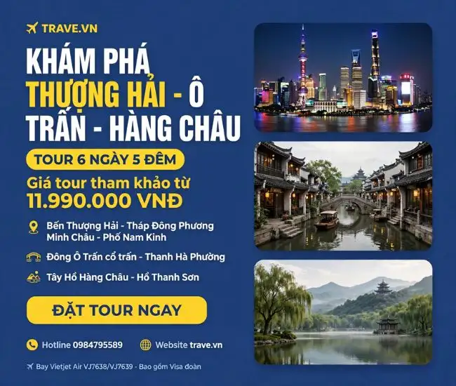 Tour Thượng Hải Ô Trấn Hàng Châu 6N5Đ