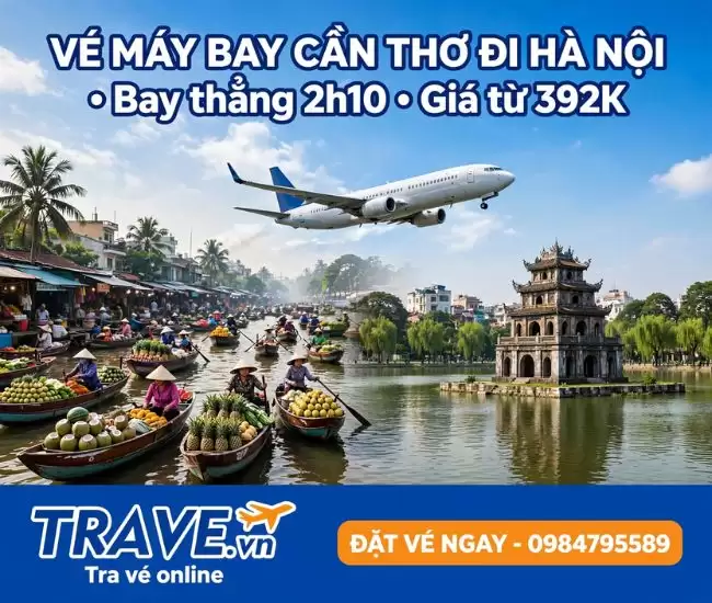 Vé Máy Bay Cần Thơ Đi Hà Nội