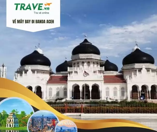 Vé Máy Bay Đi Banda Aceh