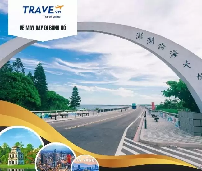 Vé Máy Bay Đi Bành Hồ