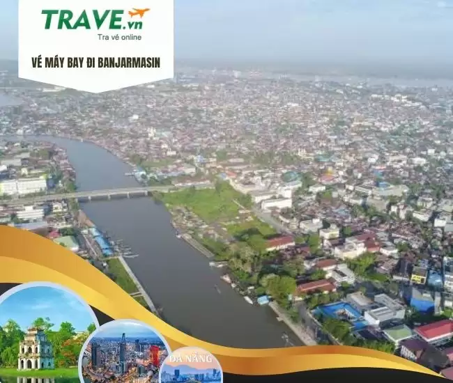 Vé Máy Bay Đi Banjarmasin