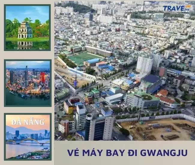 Vé Máy Bay Đi Gwangju