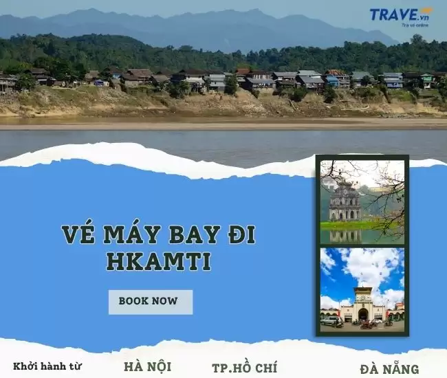 Vé Máy Bay Đi Hkamti