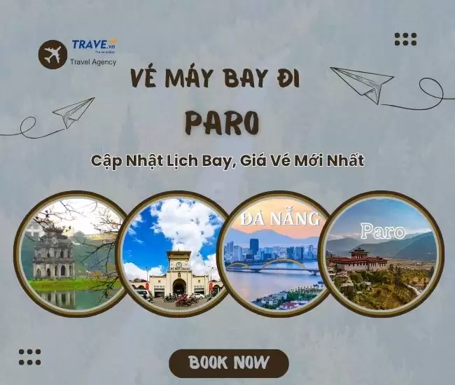 Vé Máy Bay Đi Paro