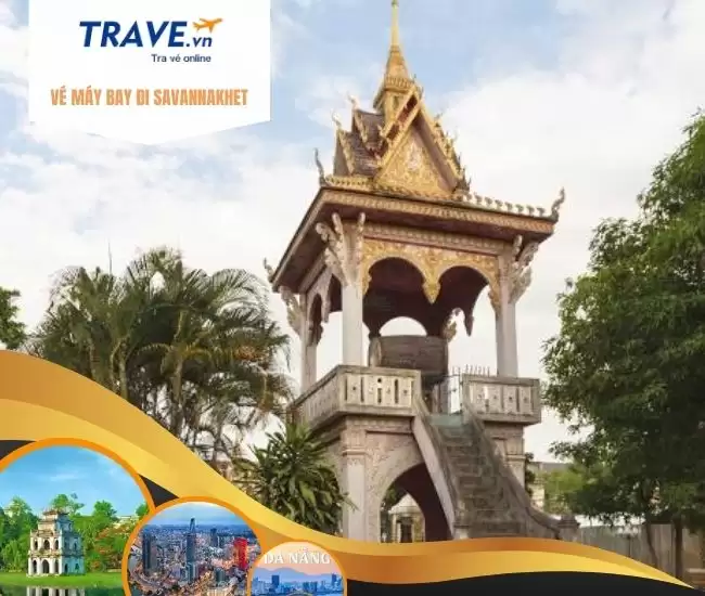 Vé Máy Bay Đi Savannakhet