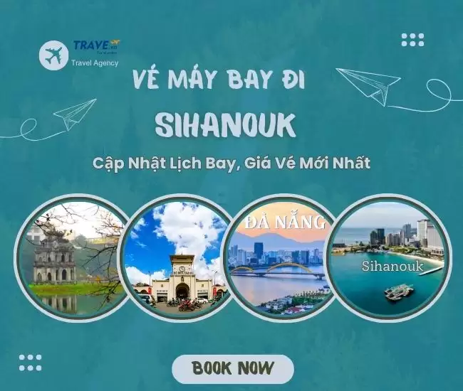 Vé Máy Bay Đi Sihanouk