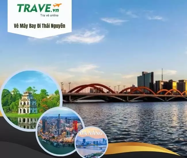 Vé Máy Bay Đi Thái Nguyên