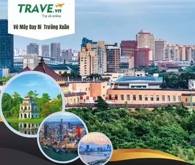 Vé Máy Bay Đi Trường Xuân