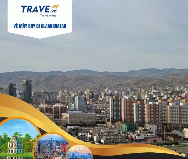 Vé Máy Bay Đi Ulaanbaatar
