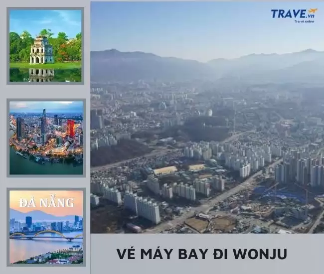 Vé Máy Bay Đi Wonju