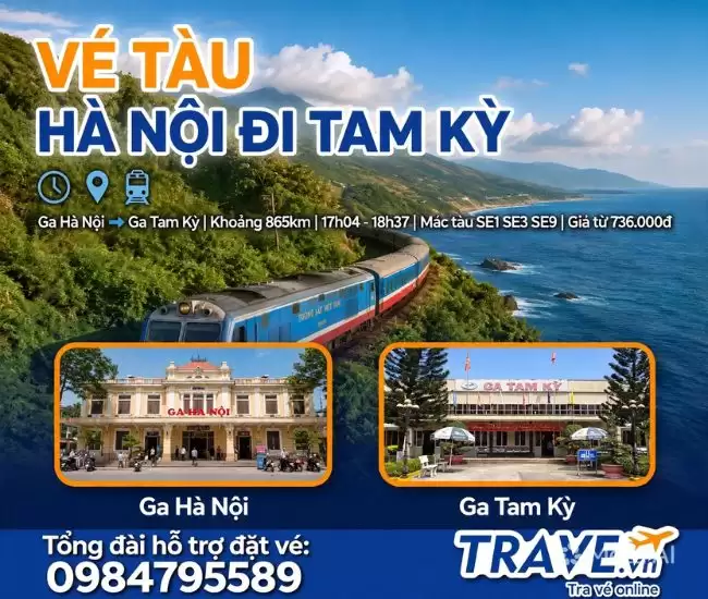 Vé tàu Hà Nội đi Tam Kỳ