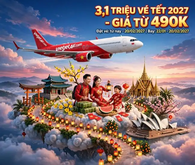 Vietjet mở bán 3,1 triệu vé Tết 2027 giá từ 490K 1 Vietjet mở bán 3,1 triệu vé Tết