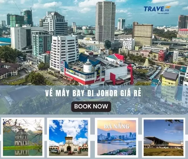 Vé Máy Bay Đi Johor Bahru