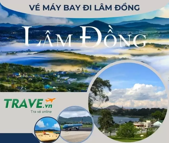 Vé máy bay đi Lâm Đồng